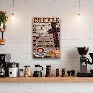Fueled by Christ & Coffee III Sign