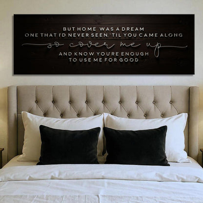 A Dream Called Home Wall Sign