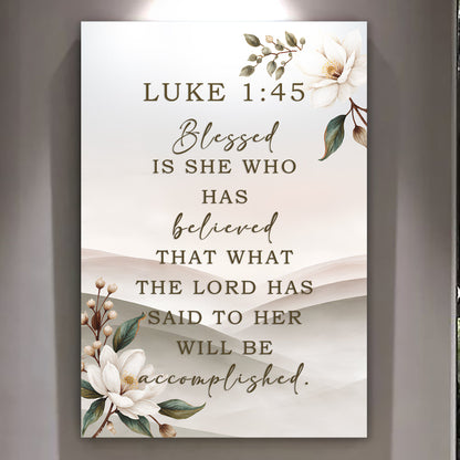 She Who Believed — Luke 1:45 Wall Art