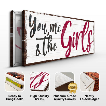 You, Me, and Our Girls – III Wall Sign