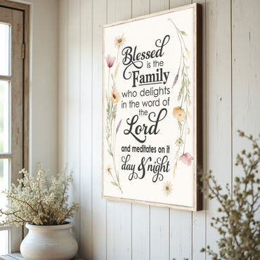 Faith & Family Blessings Sign