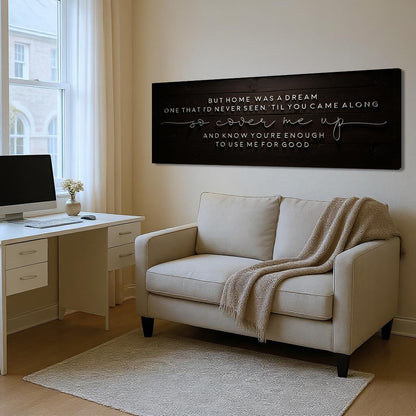 A Dream Called Home Wall Sign