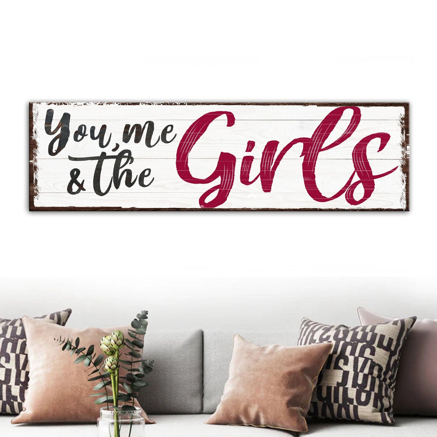 You, Me, and Our Girls – III Wall Sign
