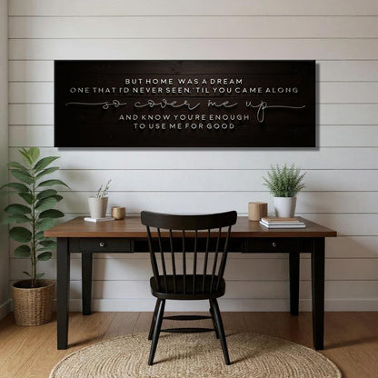 A Dream Called Home Wall Sign