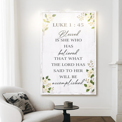 Luke 1:45 — Blessed She Who Believed II Wall Art