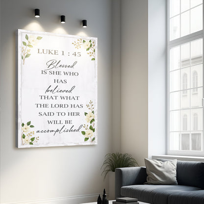 Luke 1:45 — Blessed She Who Believed II Wall Art