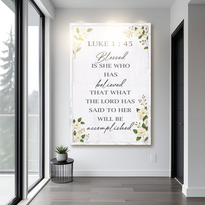 Luke 1:45 — Blessed She Who Believed II Wall Art