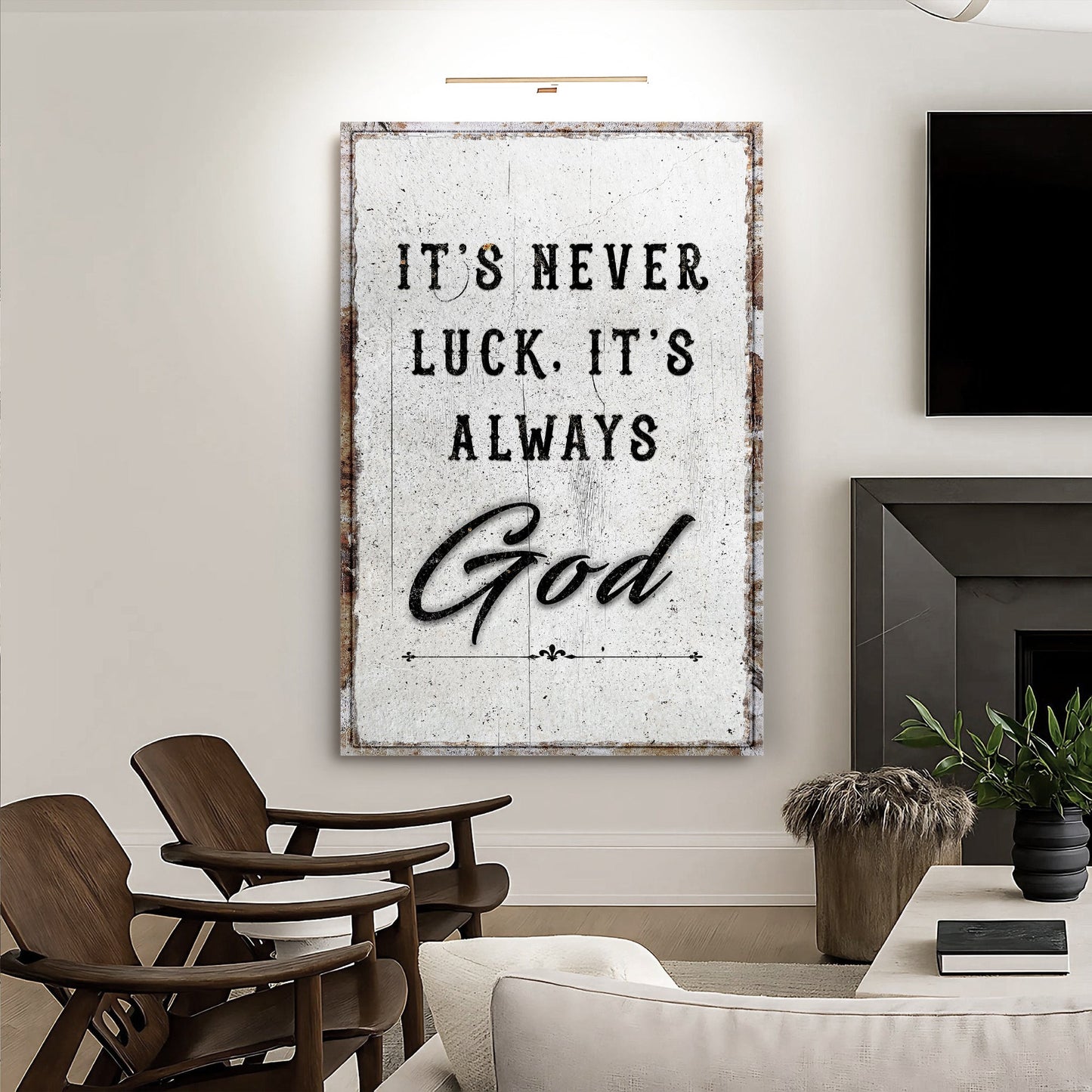 Never Luck, Always God — Faith Wall Sign