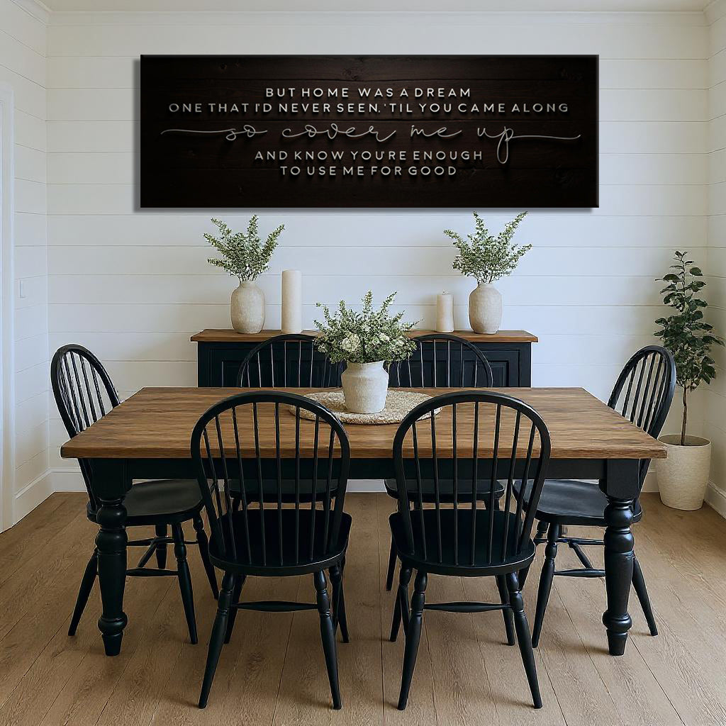 A Dream Called Home Wall Sign