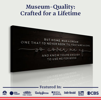 A Dream Called Home Wall Sign