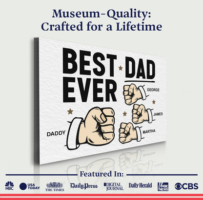Best Dad Ever – Father’s Day Edition Sign
