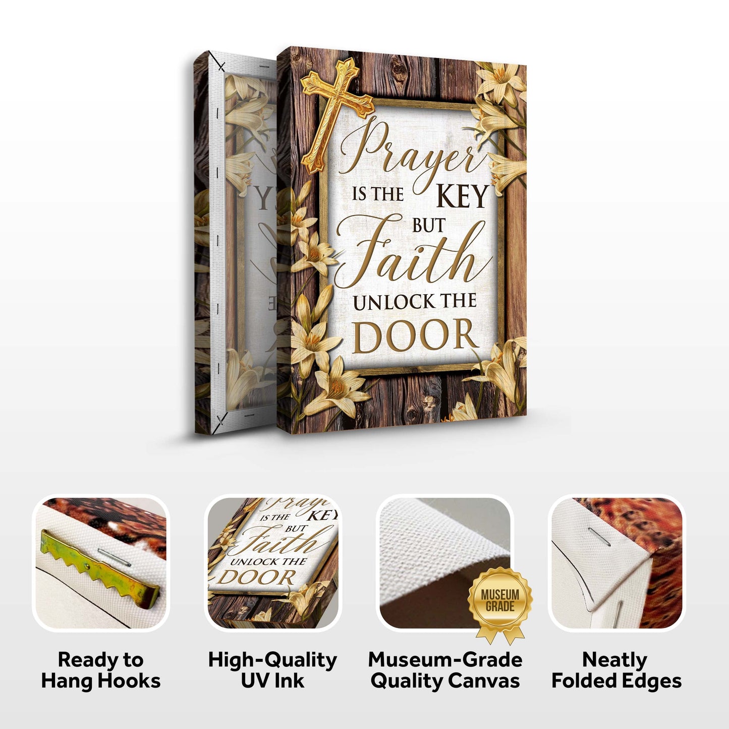 Prayer Holds the Key, Faith Holds the Answer II Sign