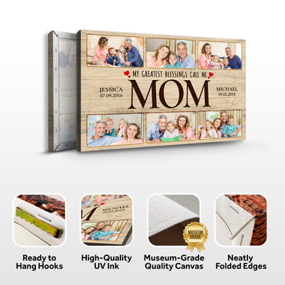 Blessings That Gave Me the Name “Mom” II Sign