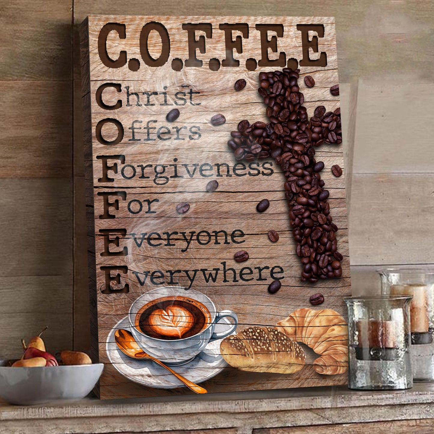 Fueled by Christ & Coffee III Sign
