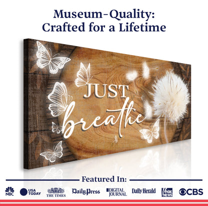 Just Breathe Minimalist Sign XIII