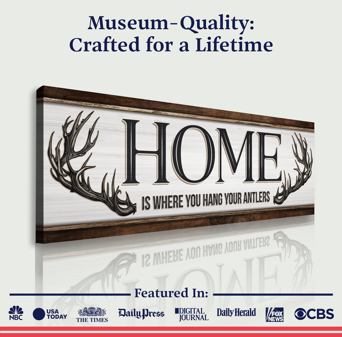 Home Is Where the Antlers Rest Sign