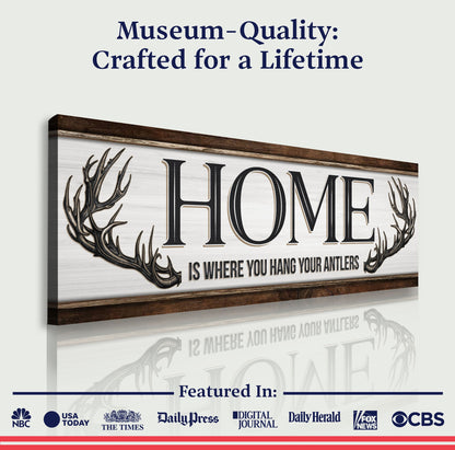 Home Is Where the Antlers Rest Sign