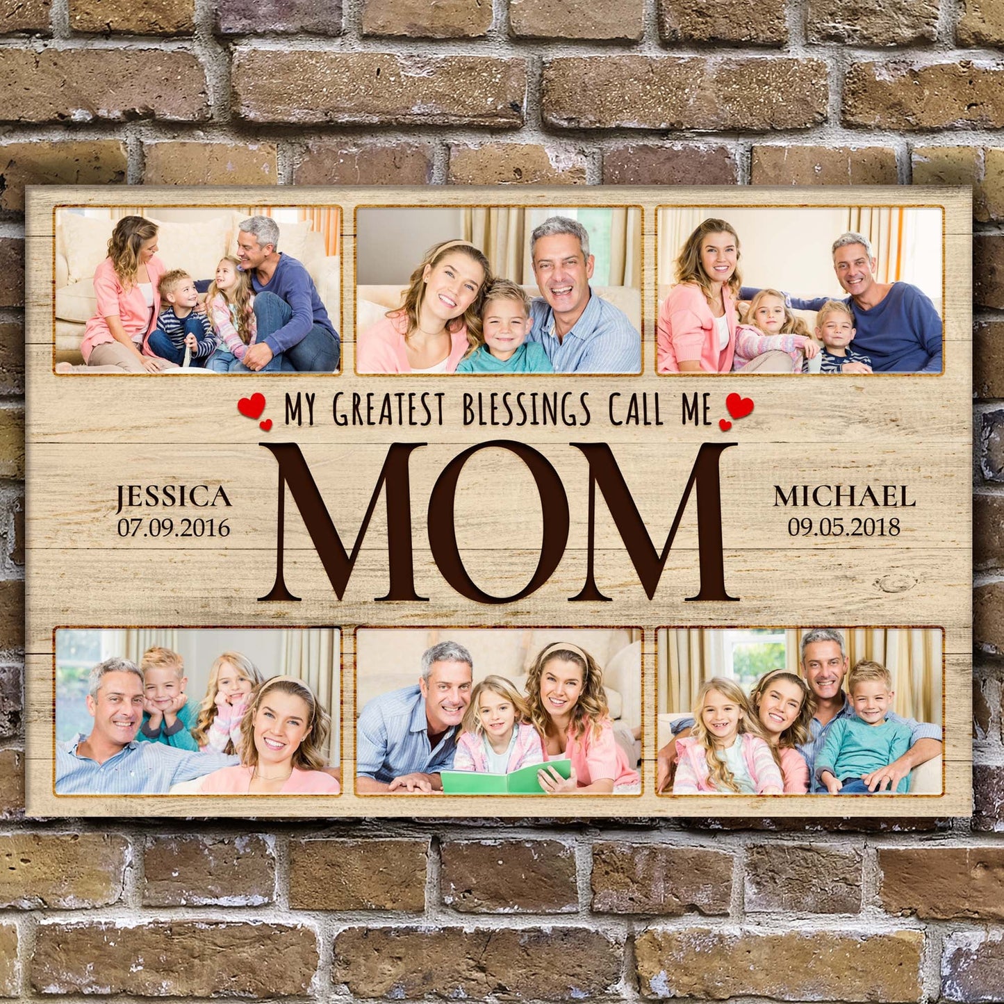 Blessings That Gave Me the Name “Mom” II Sign