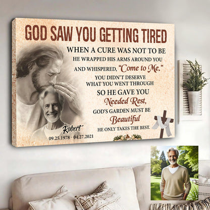 He Saw Your Weariness and Called You Home III Sign