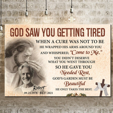He Saw Your Weariness and Called You Home III Sign