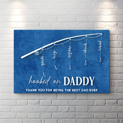 Hooked on You, Father’s Day Edition Sign