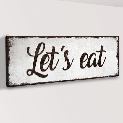 Let’s Eat, Family Style Sign