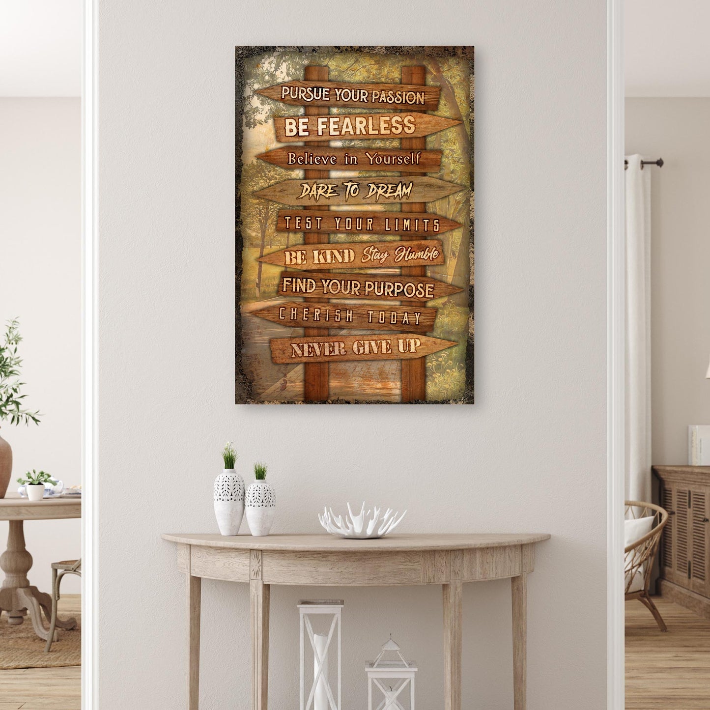 Pursue Your Passion Motivation Sign II