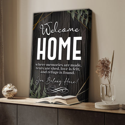 This Home Says You Belong Sign