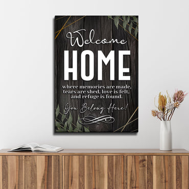 This Home Says You Belong Sign