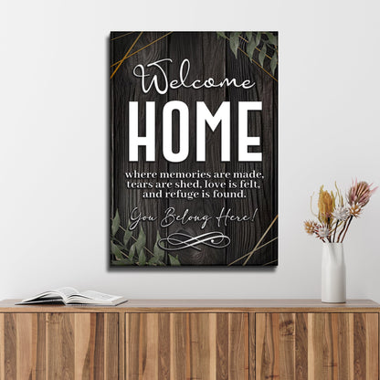This Home Says You Belong Sign