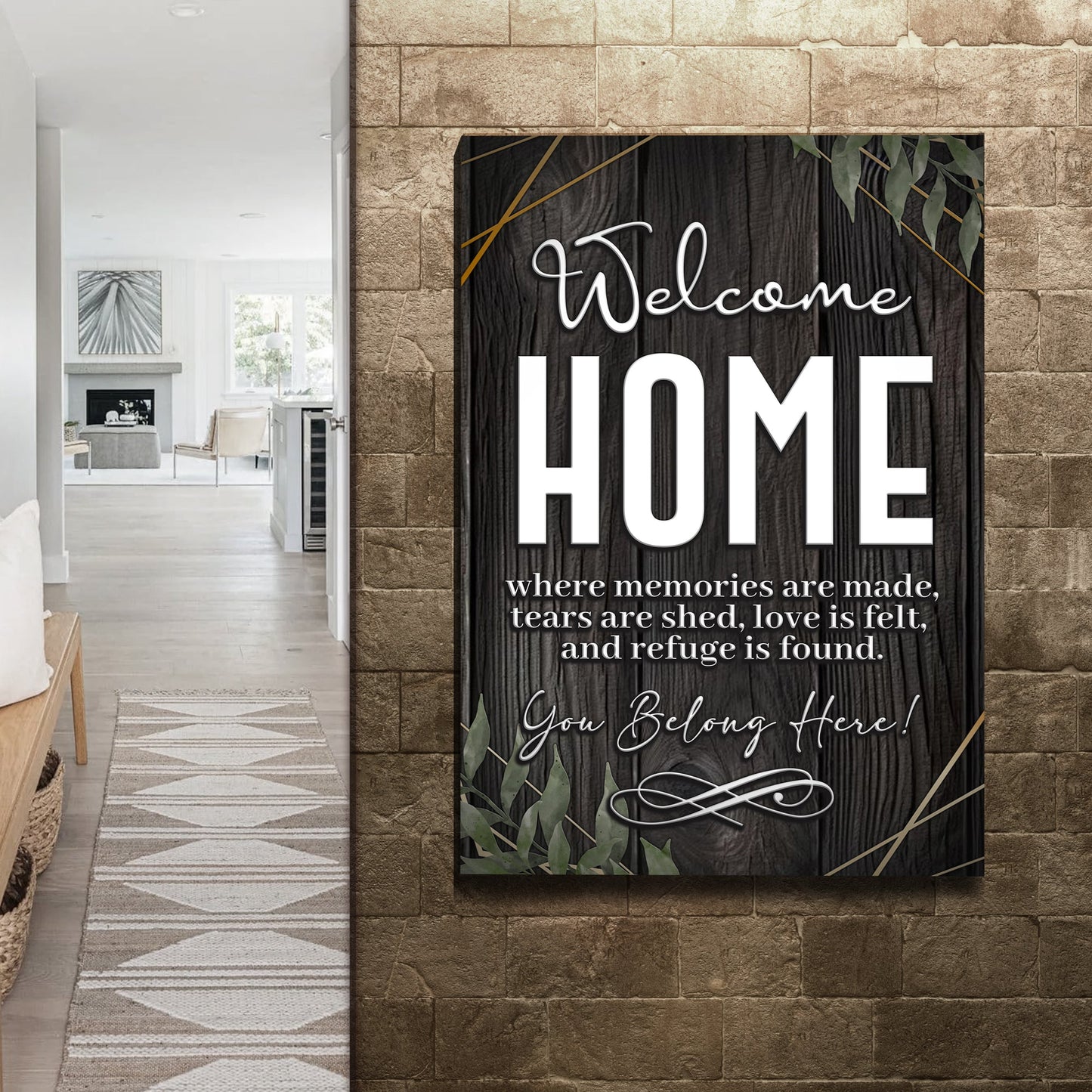 This Home Says You Belong Sign