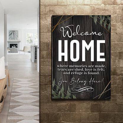 This Home Says You Belong Sign