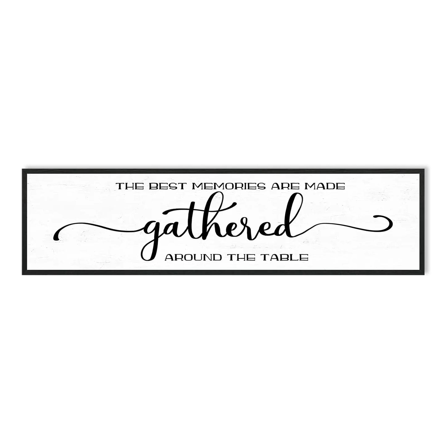 The Best Memories Are Made Gathered Around The Table Wall Decor: Farmhouse Kitchen Wall Art Framed Large Rustic Kitchen Sign Modern Dining Room Wall Decor Hanging Wall Plaques 12"x40"