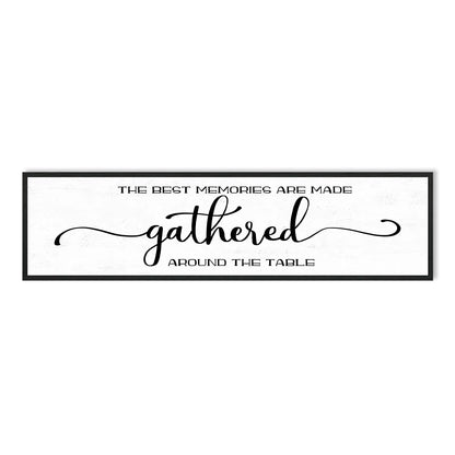The Best Memories Are Made Gathered Around The Table Wall Decor: Farmhouse Kitchen Wall Art Framed Large Rustic Kitchen Sign Modern Dining Room Wall Decor Hanging Wall Plaques 12"x40"