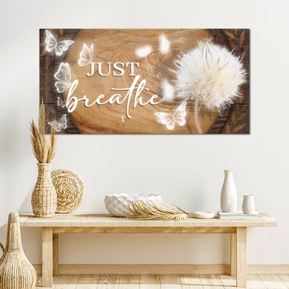 Just Breathe Minimalist Sign XIII